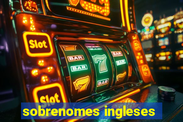 sobrenomes ingleses